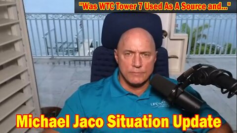 Michael Jaco: Was WTC Tower 7 Used As A Source and...A Direct Energy Weapon To Bring Down WTC 1 & 2?