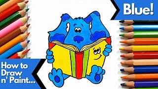 How to draw and paint Blue Blue's Clues & You