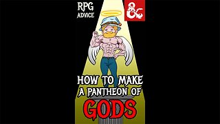 How to Make D&D Gods in 60 seconds