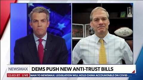 Rep. Jordan: Dems’ Big Tech Bills Will Further Harm Conservatives