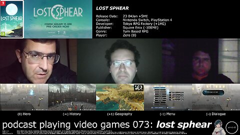 +11 002/004 012/013 003/007 podcast playing video games 073: lost sphear