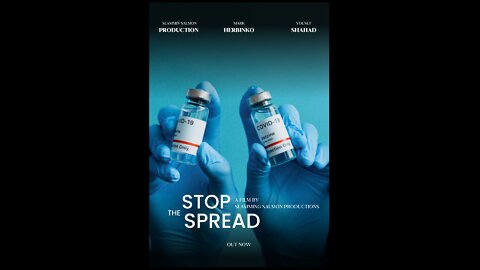 Stop The Spread - short film 2022