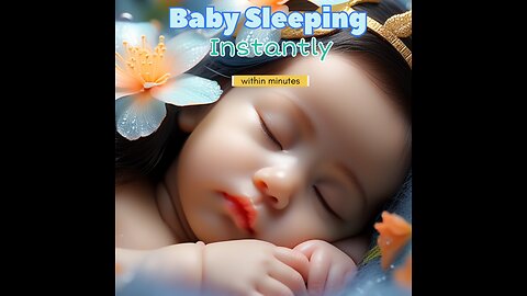 Baby Sleeping Instantly