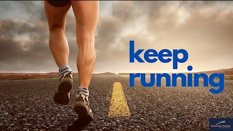 Keep running!!!!!