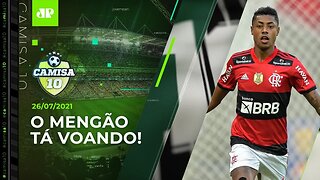 Flamengo HUMILHA o São Paulo e EMBALA com Renato Gaúcho! | CAMISA 10 - 26/07/21