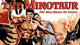 Minotaur: The Wild Beast of Crete –Or– The Legend of Theseus and The Minotaur (1960 Full Movie) | Adventure-Fantasy/Sword-and-Sandal