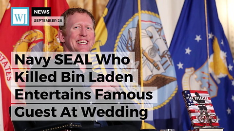 Navy SEAL Who Killed Bin Laden Entertains Famous Guest At Wedding