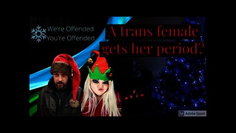 Ep#57 All i want for Christmas are some ovaries | We’re Offended You’re Offended PodCast