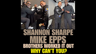 NIMH Ep #772 SHANNON SHARPE & MIKE EPPS. Now all you haters stop posting that B.S