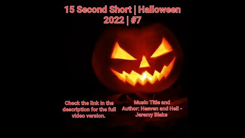15 Second Short | Halloween 2022 | Halloween Music #Halloween #shorts #halloween2022 #7