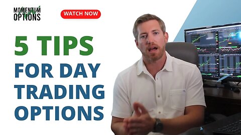5 Tips To Day Trade Options