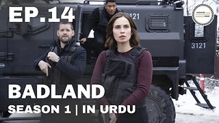 Badland - Episode 14 | French Season | Urdu Dubbed Original