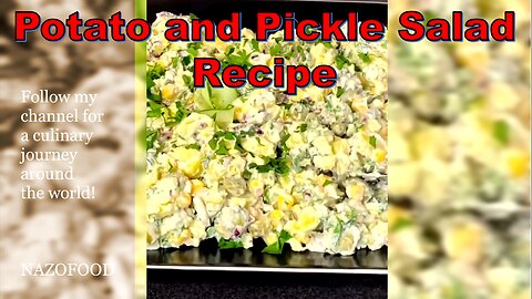 Crunchy Creations: Potato and Pickle Salad Recipe for Your Next Gathering-4K