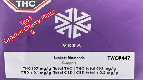 Organic Cherry Mints & Viola Bucketz Diamonds