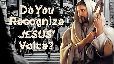 Do You Recognize Jesus' Voice? | 06.12.2021 | Don Steiner