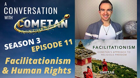 A Conversation with Cometan | S3E11 | Facilitationism: Cometan’s Approach to Religious Freedom