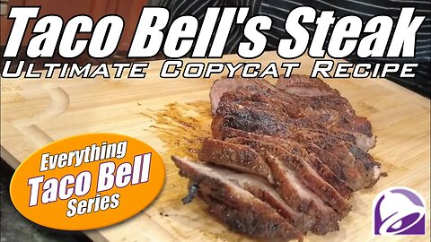 Ultimate Copycat Recipe of Taco Bell's Steak