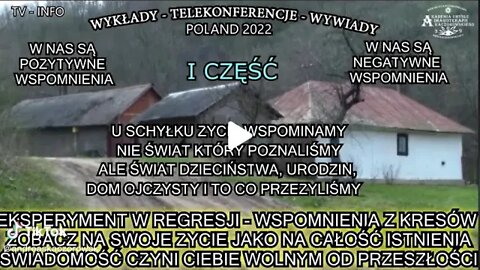 WOJNA, ZALESZCZYKI, UKRAINA, POWRÓT DO DZIECIŃSTWA, HIPNOZA MEDIALNA, TRANSOWA TV INFO 2022/CZĘŚĆ I/