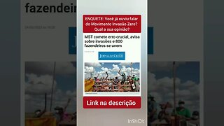 ENQUETE: Você já ouviu falar do Movimento Invasão Zero? Qual a sua opinião?