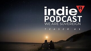 The Indie R Podcast (Official Teaser #1)