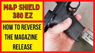 M&P Shield 380 EZ Magazine Release Reversal