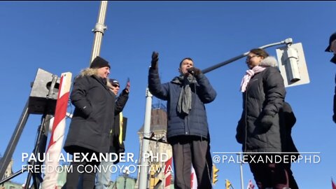 Dr. Paul Alexander's speech at Freedom Convoy in Ottawa