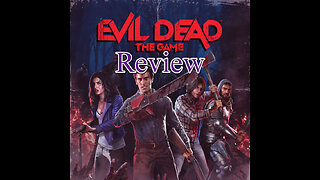 Thomas Hamilton Reviews: "Evil Dead The Game"