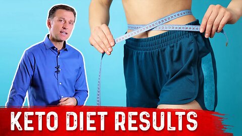 Keto Diet Results – What to Expect? – Dr. Berg