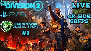 Tom Clancy's Division 2 Reanimated Event PS5 4K HDR Livestream 01