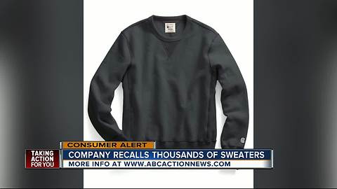 Sweatshirts recalled due to burn risks