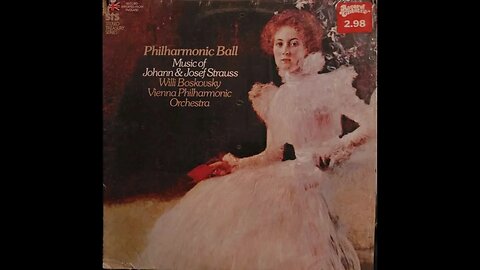 Johann & Josef Strauss, Willi Boskovsky, Vienna Philharmonic Orchestra – Philharmonic Ball
