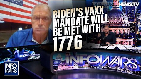 Major Food Industry Employer- Biden's Tyrannical Vaxx Mandate will be Met with 1776