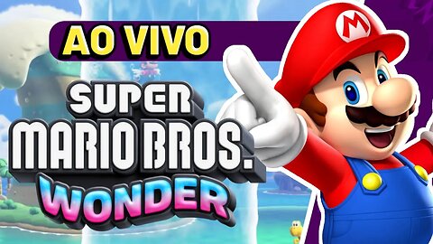 SUPER MARIO BROS WONDER (TRANSMISSÃO AO VIVO) COM COSMICO NERD: HERDEIRO DO TRONO - EPISÓDIO 3