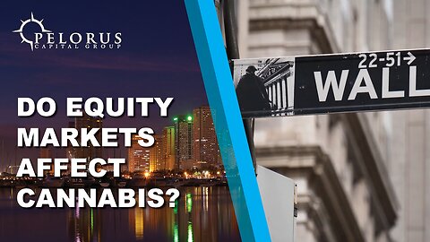 Do Equity Markets Affect Cannabis