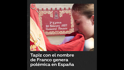 Polémica en España por un tapiz con el nombre de Franco en la jura de bandera de la princesa Leonor