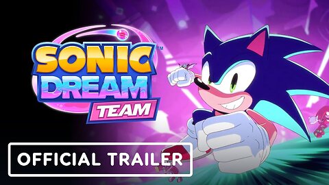 Sonic Dream Team - Official Announcement Trailer