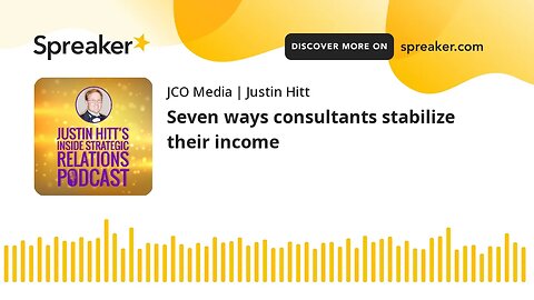 Seven ways consultants stabilize their income
