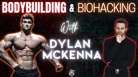 Dylan McKenna || Anabolics, Health, More Plates More Dates, New Podcast, VLOGs, & Competitive Future