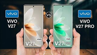 Vivo V27 Vs Vivo V27 Pro - Full Comparison ⚡#vivov27vsvivov27prov #comparison #smartgadgets