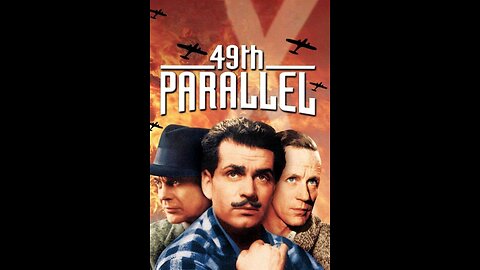 49th Parallel [1941]