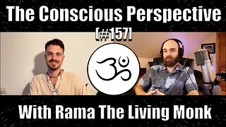 Addressing the Porn Pandemic + Sexual Energy with The Living Monk | The Conscious Perspective [#157]