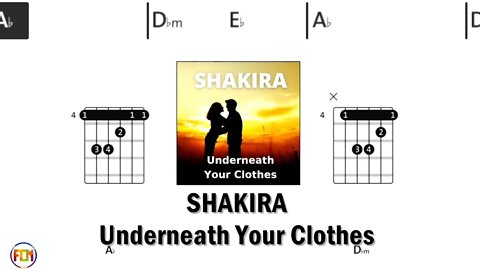 SHAKIRA Underneath Your Clothes - Guitar Chords & Lyrics HD