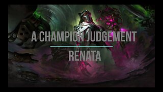 A Champion Judgement Ep. 5 - Renata
