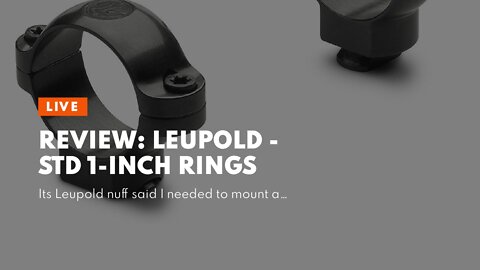 Review: Leupold - STD 1-inch Rings