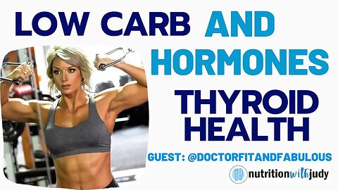 Hormones and Low Carb (Keto, Carnivore) Diets with @doctorfitandfabulous