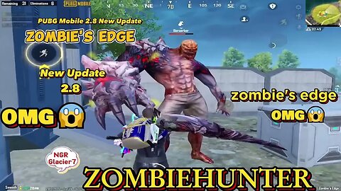 PUBG Mobile 2.8 New Update zombie's edge omg😱😱