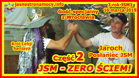 Gość specjalny z Wrocławia Jaroch Posłaniec JSM‼ JSM – ZERO ŚCIEM‼ CZĘŚĆ 2