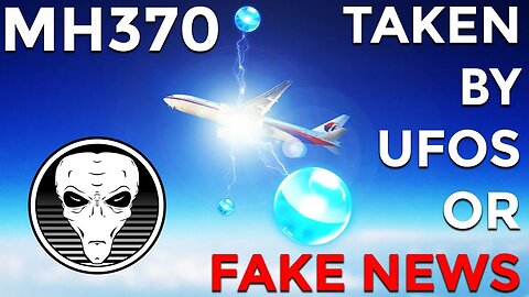 Flight MH370 Taken by UFOs?