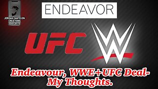 VINCE MCMAHON SOLD WWE??!! 😳🤦🏻‍♂️👀 Endeavour +WWE Deal-My Thoughts!