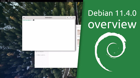 Debian 11.4.0 "Bullseye" overview | The universal operating system.